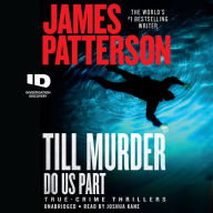 Title: Till Murder Do Us Part, Author: James Patterson