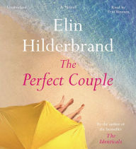 Title: The Perfect Couple, Author: Elin Hilderbrand