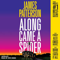 Title: Along Came a Spider (Alex Cross Series #1) (25th Anniversary Edition), Author: James Patterson