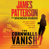 Title: The Cornwalls Are Gone (Amy Cornwall Series #1), Author: James Patterson