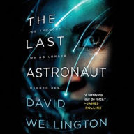 Title: The Last Astronaut, Author: David Wellington