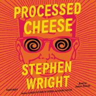 Title: Processed Cheese, Author: Stephen Wright