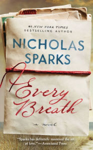 Title: Every Breath, Author: Nicholas Sparks