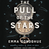 Title: The Pull of the Stars, Author: Emma Donoghue