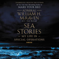 Title: Sea Stories: My Life in Special Operations, Author: William H. McRaven