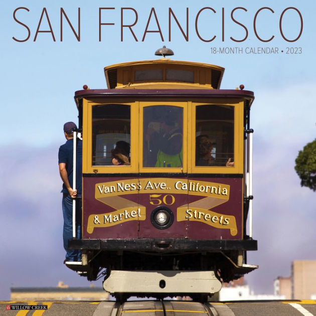 San Francisco 2023 Wall Calendar by Willow Creek Press | Barnes & Noble®