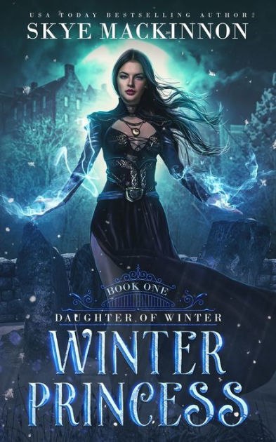Winter Princess A Reverse Harem Novel By Skye Mackinnon Paperback Barnes Noble