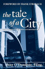 The Tale of a City: Re-engineering the Urban Environment