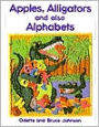 Apples, Alligators and Also Alphabets