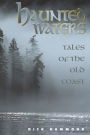Haunted Waters: Tales of the Old Coast