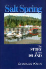 Salt Spring: The Story of an Island