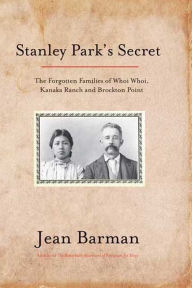 Title: Stanley Park's Secret, Author: Jean Barman