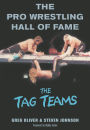 Pro Wrestling Hall of Fame: The Tag Teams