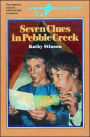 Seven Clues in Pebble Creek