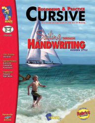 Title: On The Mark OTM1858 Sailing Through Handwriting Beginning &Amp; Practice Cursive