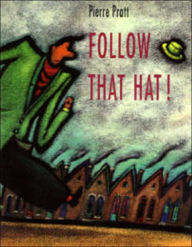 Follow That Hat