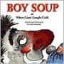 Boy Soup: When Giant Caught Cold
