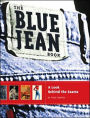 Blue Jean Book: The Story Behind the Seams