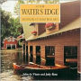 At the Water's Edge: Muskoka's Boathouses