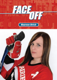 Title: Face Off, Author: Maureen Ulrich