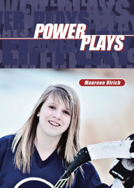 Title: Power Plays, Author: Maureen Ulrich