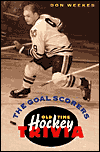 The Goal Scorers: Old Time Hockey Trivia