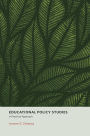 Educational Policy Studies: A Practical Approach / Edition 1