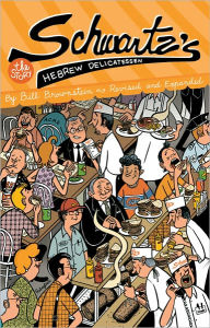 Title: Schwartz's Hebrew Delicatessen: The Story, Author: Bill Brownstein