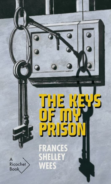 The Keys of My Prison