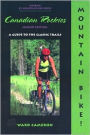 Mountain Bike! The Canadian Rockies