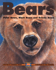 Title: Bears: Polar Bears, Black Bears and Grizzly Bears, Author: Deborah Hodge