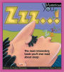 Zzz...: The Most Interesting Book You'll Ever Read about Sleep