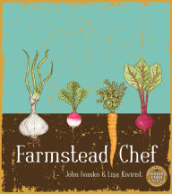 Title: Farmstead Chef, Author: John Ivanko