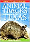 Title: Animal Tracks of Texas, Author: Ian Sheldon