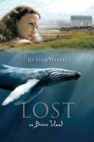 Title: Lost on Brier Island, Author: Jo Ann Yhard