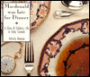 MacDonald Was Late for Dinner: A Slice of Culinary Life in Early Canada