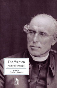 Title: The Warden / Edition 1, Author: Anthony Trollope