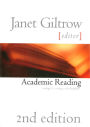 Academic Reading - Second Edition: Reading and Writing Across the Disciplines