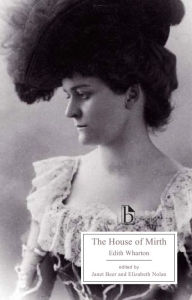 Title: The House of Mirth / Edition 1, Author: Edith Wharton
