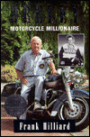 Deeley, Motorcycle Millionaire