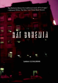 Title: Rat Bohemia, Author: Sarah Schulman