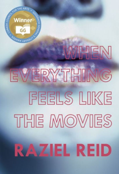 When Everything Feels like the Movies (Governor General's Literary Award winner, Children's Literature)