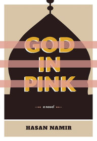 Title: God in Pink, Author: Hasan Namir