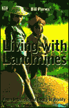 Title: Living With Landmines, Author: Bill Purves