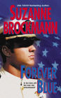 Forever Blue (Tall, Dark and Dangerous Series #2)
