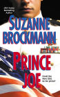 Prince Joe (Tall, Dark and Dangerous Series #1)