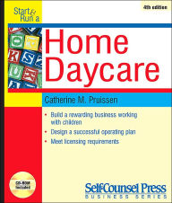 Start and Run a Home Day Care