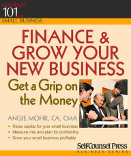 Finance and Grow Your New Business