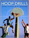 Hoop Drills: The Coach's Guide
