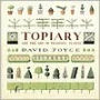Topiary and the Art of Training Plants